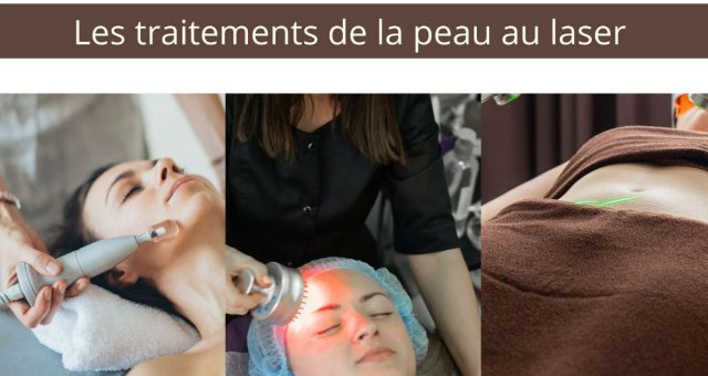 Le laser pour vos traitements de peau ? Lancez-vous !